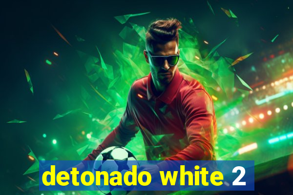 detonado white 2